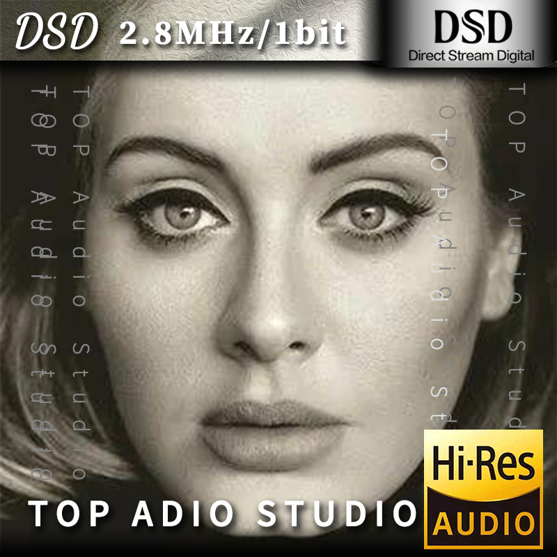 Adele-25【DSD64 2.8MHz1bit】-Hi-Res高解析无损音乐