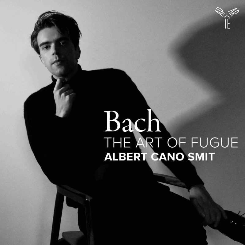 Bach – The Art of Fugue – Albert Cano Smit (2025) [24-96]-Hi-Res高解析无损音乐