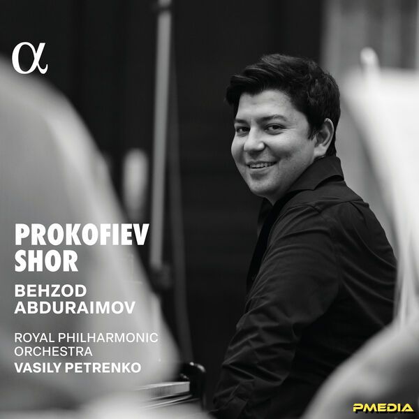 Behzod Abduraimov – Prokofiev & Shor (2025) [24-96]-Hi-Res高解析无损音乐