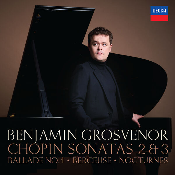 Benjamin Grosvenor – Chopin Sonatas 2 & 3 (2025) [24Bit-192]-Hi-Res高解析无损音乐