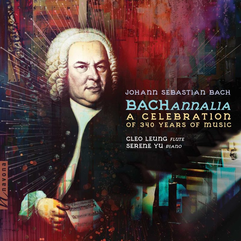 Cleo Leung – BACHannalia- A Celebration of 340 Years of Music (2025) [24bit-96]-Hi-Res高解析无损音乐
