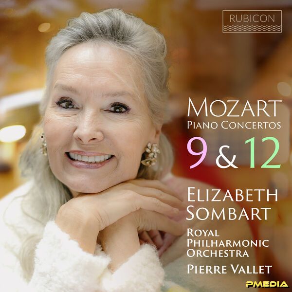 Elizabeth Sombart – Mozart Piano Concertos 9&12 (2025) [24-96]-Hi-Res高解析无损音乐