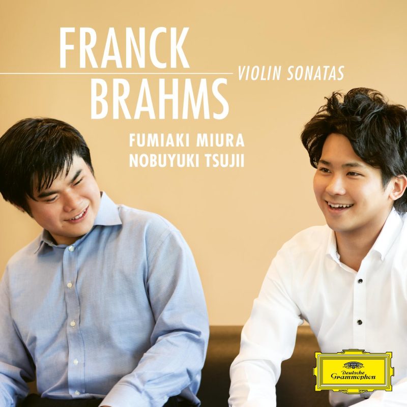 Franck & Brahms – Violin Sonatas – Fumiaki Miura, Nobuyuki Tsujii (2025) [24-96]-Hi-Res高解析无损音乐