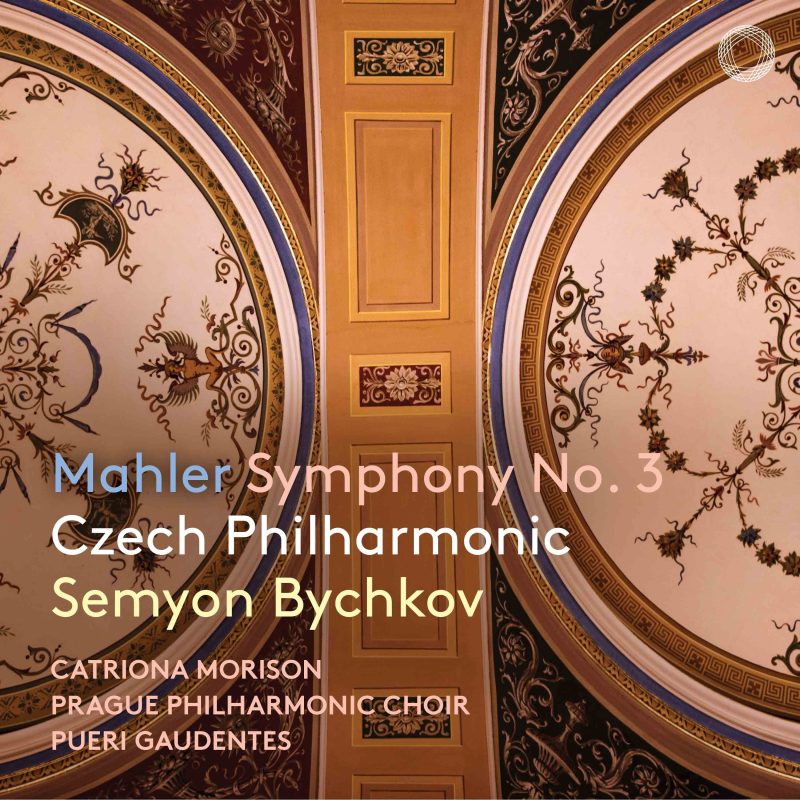 Mahler – Symphony No. 3 – Czech Philharmonic Orchestra, Semyon Bychkov (2025) [24-96]-Hi-Res高解析无损音乐