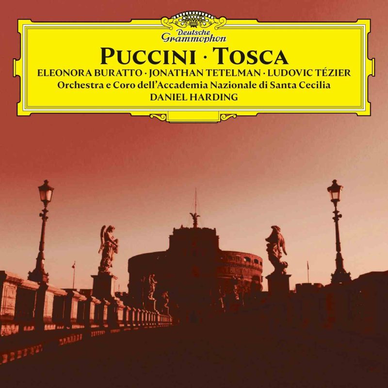Puccini – Tosca – Orchestra e Coro dell’Academia Nazionale di Santa Cecilia, Daniel Harding (2025) [24-96]-Hi-Res高解析无损音乐